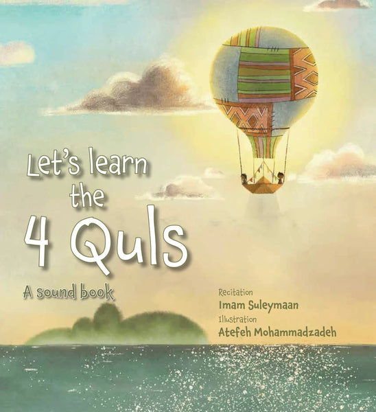 Let's Learn the 4 Quls -  A Sound Book