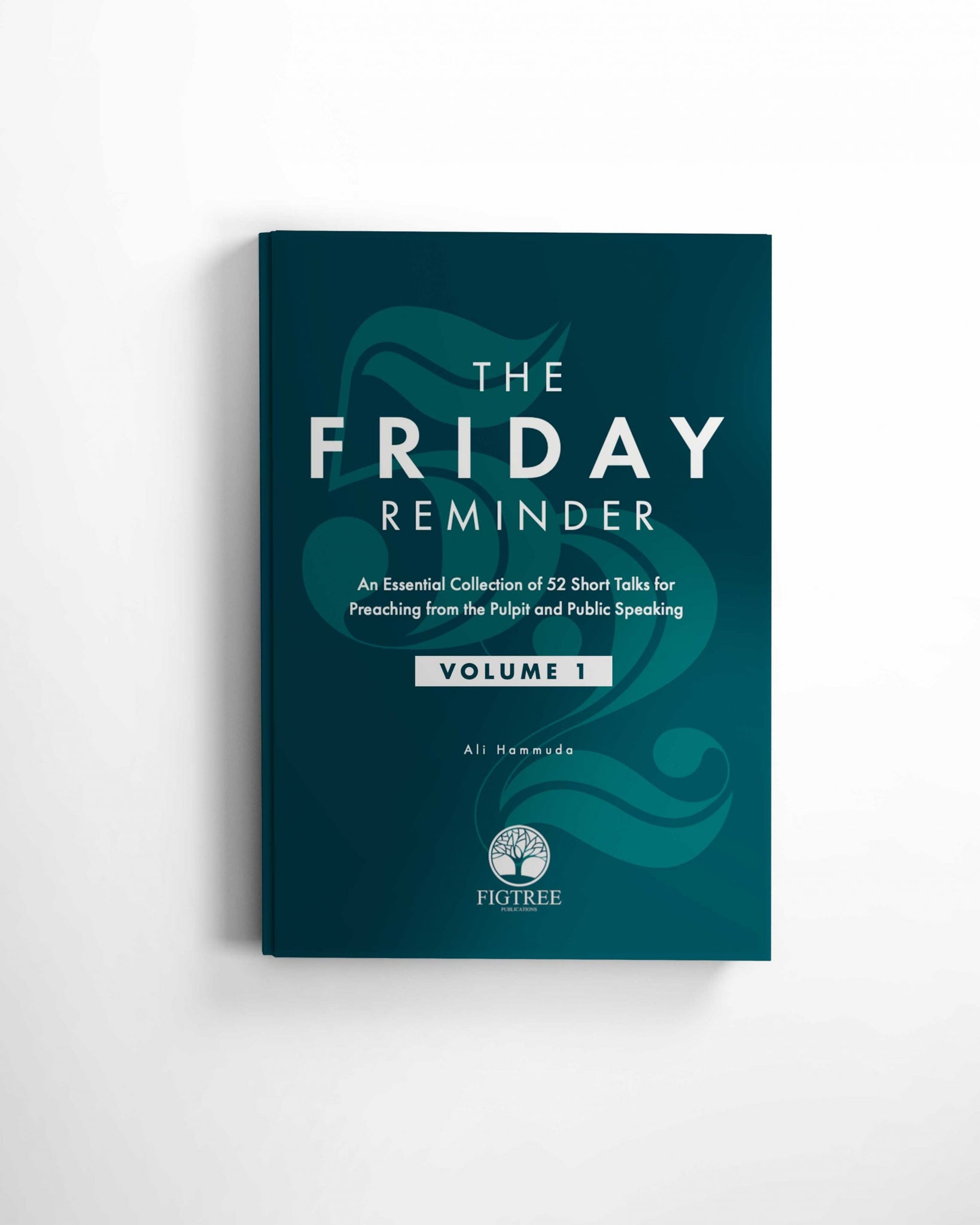 The Friday Reminder Book – Volume 1 & 2 – Sh. Ali Hammuda