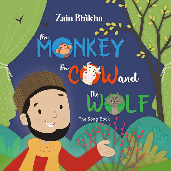 The Monkey, The Cow and The Wolf ZAIN BHIKHA