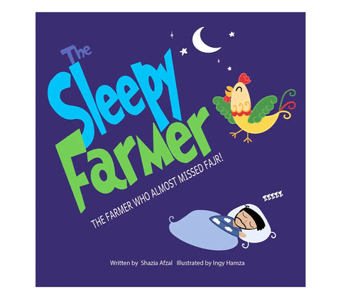 The Sleepy Farmer SHAZIA AFZAL