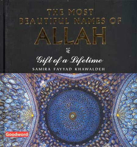 Most Beautiful Names of ALLAH : Soft Cover