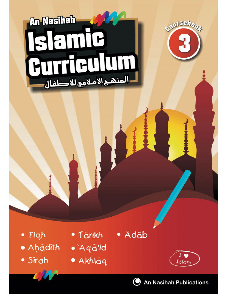 An Nasihah Islamic Curriculum Coursebook 3