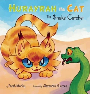 Hurayrah The Cat: The Snake Catcher Hardcover