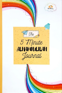 The 5 Minute Alhamdulillah Journal