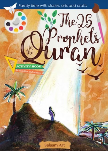 The 25 Prophets in the Quran - Salaam Art