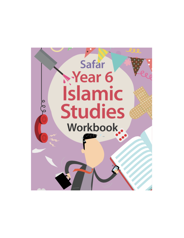 Safar- Islamic Studies Book: Workbook 6