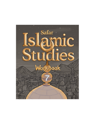 Safar- Islamic Studies Book: Workbook 7